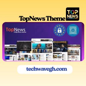 TopNews Theme – best news WordPress theme for blogs and magazines in Ghana